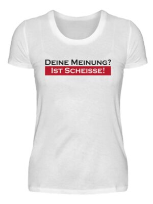 Gemeine Sprüche Shirts Statement Fies