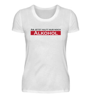 Party Outfit Statement Alkohol SHirt
