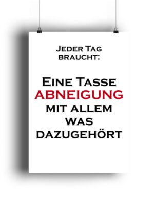 Poster Spruch lustig gemein Büro