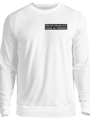 Hass im Herz Statement Pullover