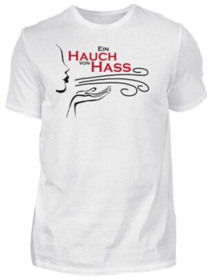 Herren Statement T-Shirt Hass Spruch