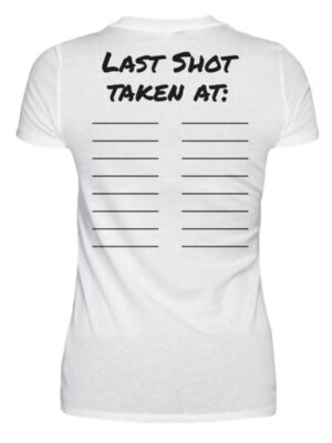 Last Shot Taken - Festival Shirt - Damenshirt-3