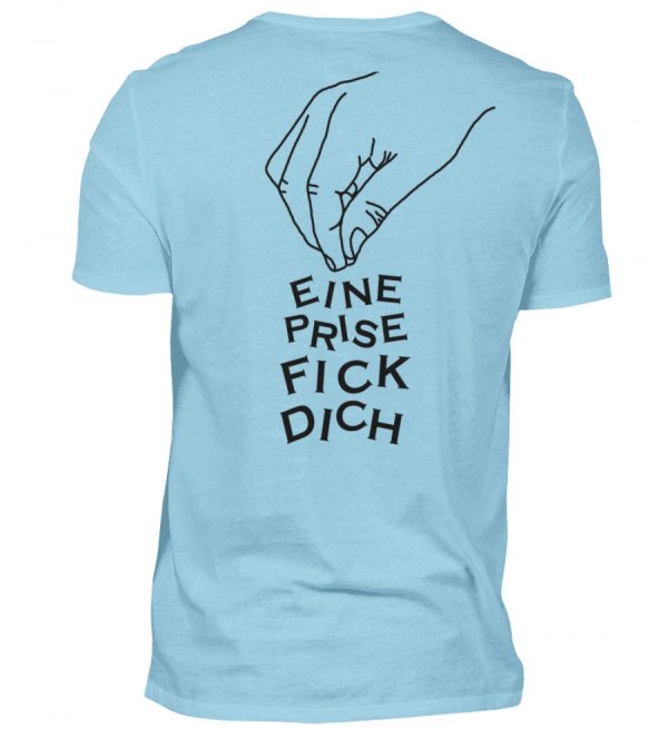 Eine Prise Fick Dich - Full Backprint - Herren Shirt-674