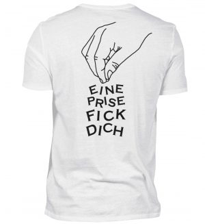 Eine Prise Fick Dich - Full Backprint - Herren Shirt-3