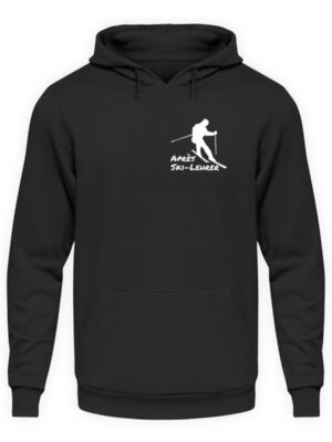 Après Ski-Lehrer Shirt zum Feiern - Unisex Kapuzenpullover Hoodie-639