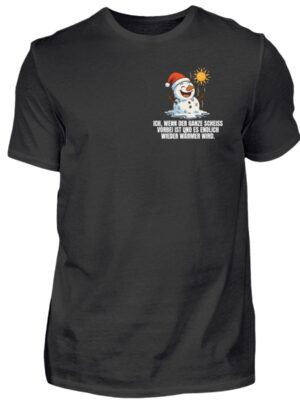 Wenn der ganze Scheiß vorbei ist - Schneemann - Herren Shirt-16