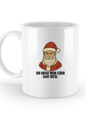 Hasse mein Leben - Weihnachtsmann - Standard Tasse-3