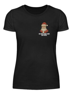 Ich hasse mein Leben. - Weihnachtsmann - Damenshirt-16