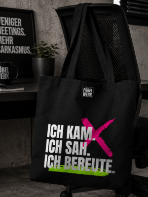 ICH KAM. ICH SAH. ICH BEREUTE. (Beutel)