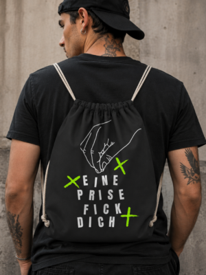 EINE PRISE FICK DICH (Turnbeutel)