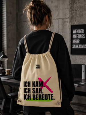 ICH KAM. ICH SAH. ICH BEREUTE. (Turnbeutel)