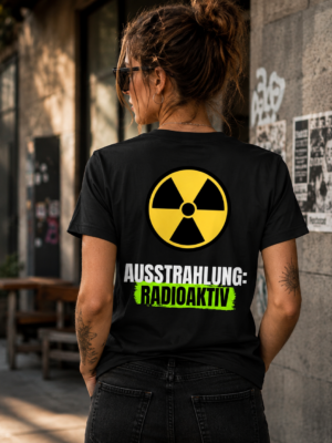 AUSSTRAHLUNG: RADIOAKTIV (Damenshirt)