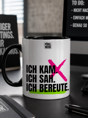 ICH KAM. ICH SAH. ICH BEREUTE. (Tasse zweifarbig)