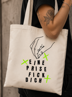 EINE PRISE FICK DICH (Beutel)