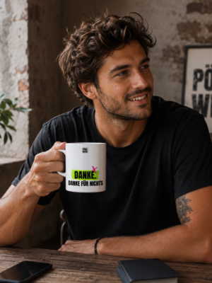 DANKE FÜR NICHTS (Tasse)
