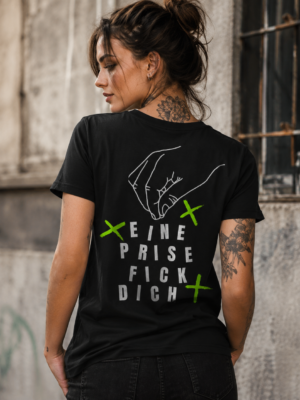 EINE PRISE FICK DICH (Damenshirt)