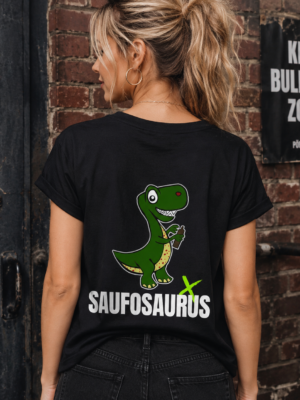 SAUFOSAURUS (Damenshirt)